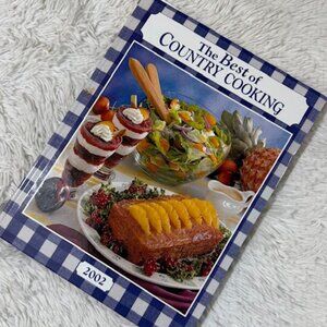 Vintage The Best of Country Cooking 2002 Recipe Book